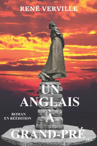 Un Anglais à Grand-Pré