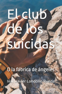 club de los suicidas
