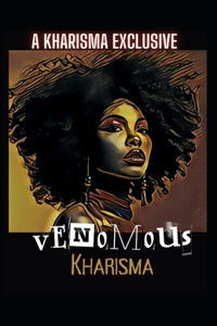 Venomous, The Sequel
