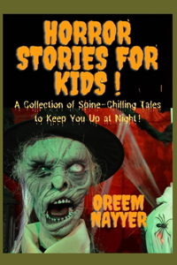 Horror Stories For Kids