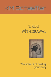 Drug Withdrawal