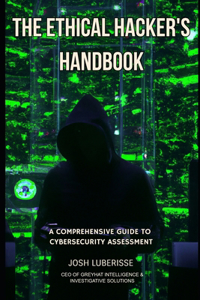 Ethical Hacker's Handbook