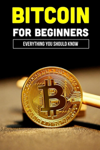 Bitcoin For Beginners