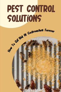 Pest Control Solutions