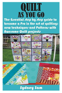 Quilt as You Go
