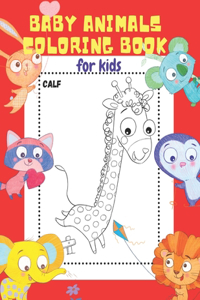 Baby Animals Coloring Book for Kids