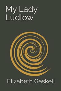 My Lady Ludlow