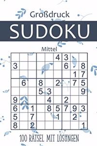 Großdruck Sudoku - 100 Rätsel mit Lösungen - Mittel