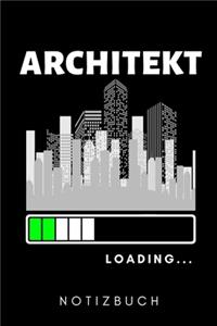 Architekt Loading... Notizbuch