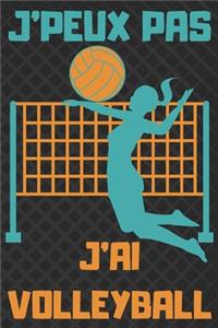 J'Peux Pas j'Ai Volleyball