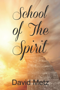 School of The Spirit