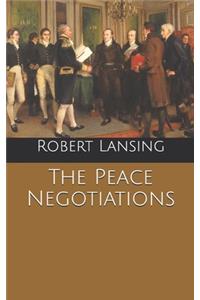 The Peace Negotiations