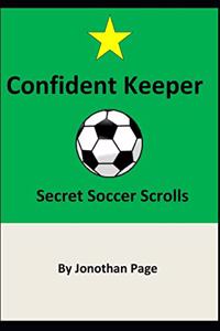 Confident Keeper