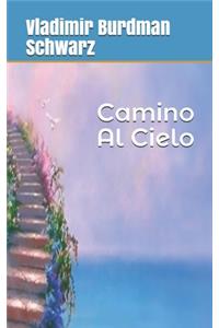 Camino Al Cielo