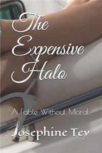 The Expensive Halo