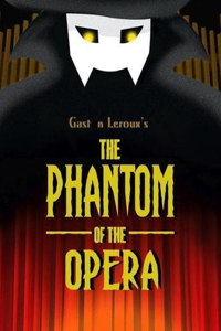 The Phantom of the Opera