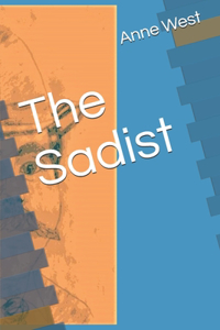 The Sadist