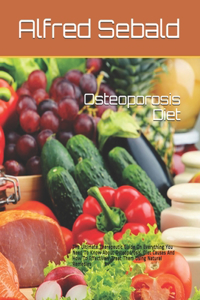 Osteoporosis Diet