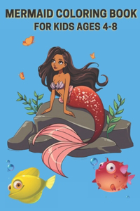 Mermaid Coloring Book for Kids Ages 4-8: +60 Gorgeous Cute, Unique Coloring Pages with Mermaids and Sea Creatures, Ages 4-8, 8.5 x 11 Inches