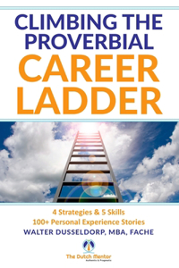 Climbing the Proverbial Career Ladder!