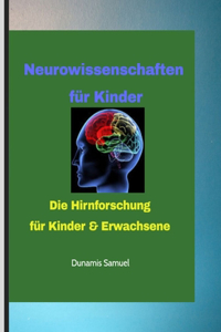 Neurowissenschaften für Kinder