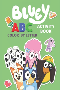 Bluey Activity Book ABC Color By Letter