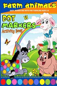 Dot Markers Activity Book Farm Animals