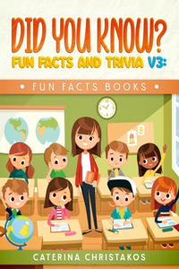 Did You Know? Fun Facts and Trivia v3