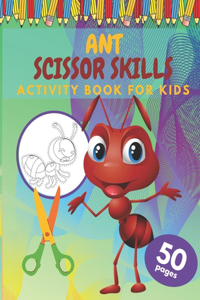 Ant Scissor Skills Activity Book For Kids