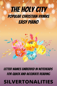 Holy City Piano Hymns Collection for Easy Piano