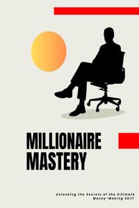 Millionaire Mastery