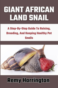 Giant African Land Snail