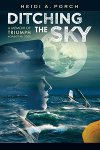 Ditching the Sky
