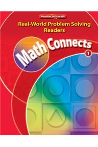 Math Connects, Grade 1, Real-World Problem Solving Readers Package (on Level)