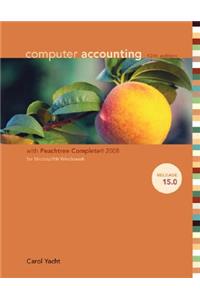 Computer Accounting with Peachtree Complete 2008 for Microsoft Windows, Release 15