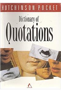 Hutchinson Pocket Dictionary of Quotations