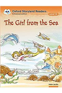 Oxford Storyland Readers Level 10: The Girl from the Sea