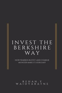 Invest the Berkshire Way