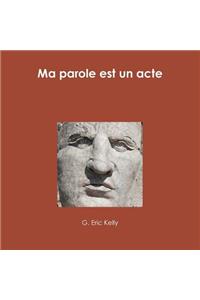 Ma parole est un acte