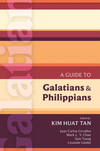 Isg 40 a Guide to Galatians and Philippians