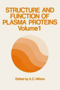 Structure and Function of Plasma Proteins