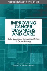 Improving Cancer Diagnosis and Care