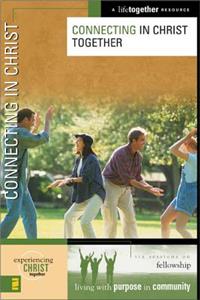 Connecting in Christ