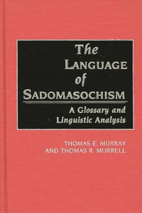 The Language of Sadomasochism