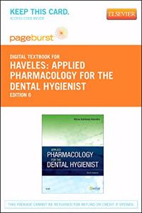 Applied Pharmacology for the Dental Hygienist - Elsevier eBook on Vitalsource (Retail Access Card)