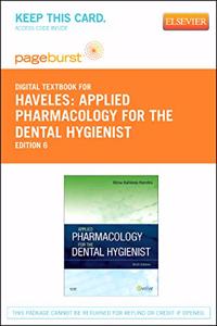 Applied Pharmacology for the Dental Hygienist - Elsevier eBook on Vitalsource (Retail Access Card)
