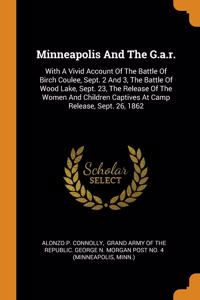 Minneapolis And The G.a.r.