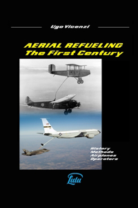 Aerial Refueling - The First Century