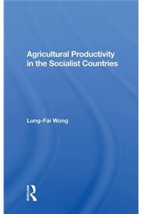 Agricultural Productivity in the Socialist Countries