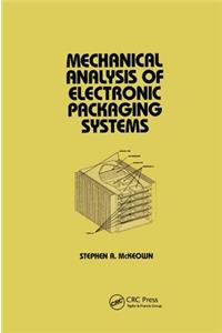 Mechanical Analysis of Electronic Packaging Systems